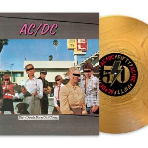 Dirty Deeds Done Dirt Cheap