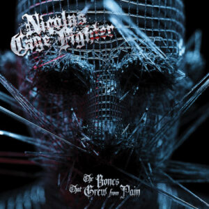 Bones That Grew From Pain