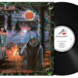 Burn to My Touch (Vinyl LP)