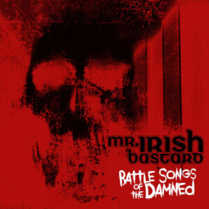 Battle Songs Of The Damned (Digipack)