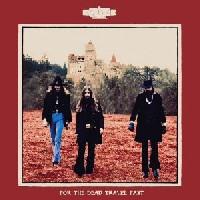 For The Dead Travel Fast