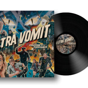 Ultra Vomit et le Pouvoir de la Puissance (Vinyl)