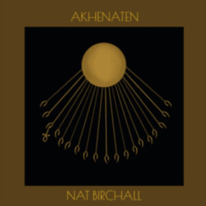 Akhenaten (Vinyl LP)