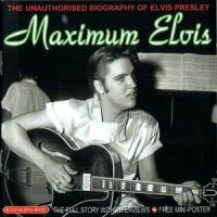 Maximum Elvis (interview Cd)