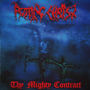 Thy Mighty Contract 30 years anniversary 1993-2023