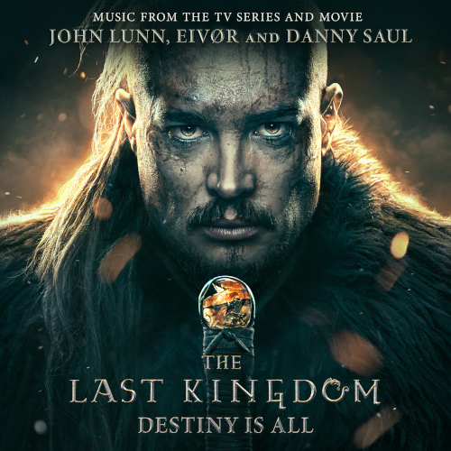 Last Kingdom: Destiny is All The (Digipack)