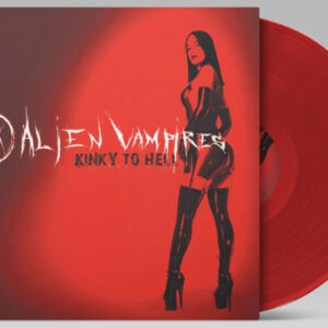 Kinky To Hell (Red Vinyl LP)