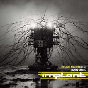 Judging Sinners - The Chaos Machines part 3