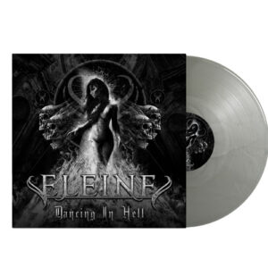 Dancing In Hell (B/W cover) - Cool Grey Vinyl