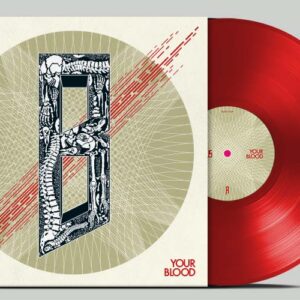 Your Blood (Red Vinyl)