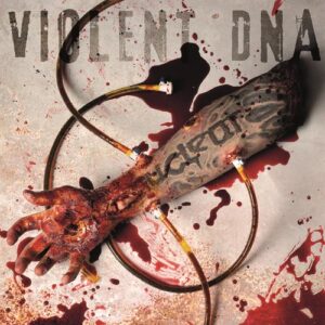 Violent DNA (Black Vinyl)