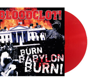 Burn Babylon Burn (Red Vinyl LP)