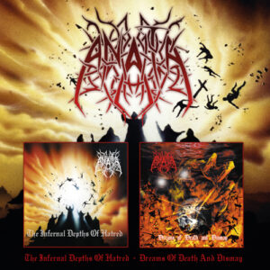 Infernal Depths of Hatred / Dreams of Death and Di