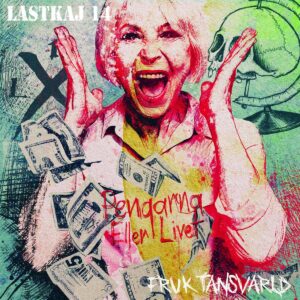 Pengarna Eller Livet (lp+cd)