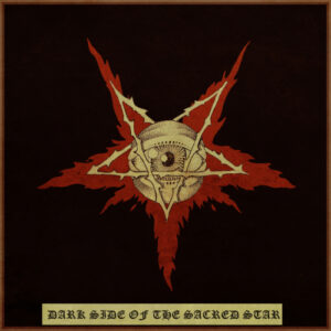 Dark Side of the Sacred Star (2 CD)