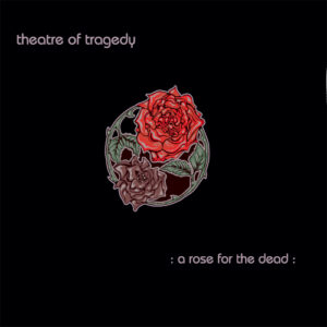 A Rose for the Dead (2 LP 10" Black Vinyl)