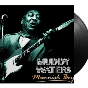 Mannish Boy (Vinyl LP)