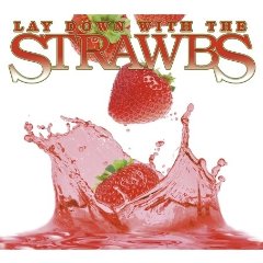 Lay Down With The Strawbs