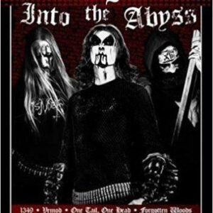 Black Metal: Into The Abyss