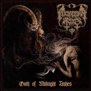 Oath of Midnight Ashes (Vinyl LP)