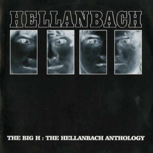 The Big H: The Hellanbach Anthology