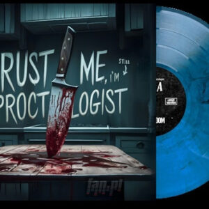 Trust Me, I'm Still A Proctologist (Blue Vinyl LP)