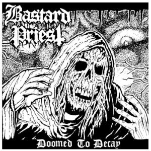 Doomed to Decay (7" Vinyl Single)