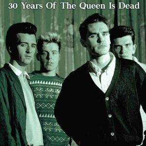 30 Years Of The Queen Is Dead (3 DVD Documentary)