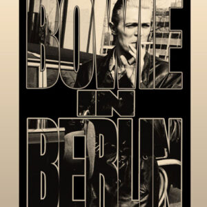Bowie In Berlin - Extended Edition (2 DVD)