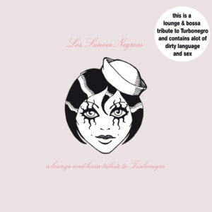 Los Suaves Negros A Lounge and Bossa Tribute to Tu