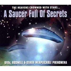 A Saucer Full Of Secrets