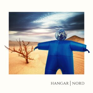 Hangar Nord (Digipack)