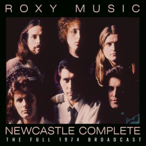 Newcastle Complete (Live Broadcast 1974)