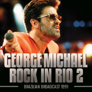 Rock In Rio 2 (Broadcast Live 1991)