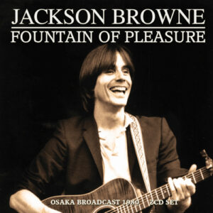 Fountain Of Pleasure (2 CD) Live Broadcast 1980