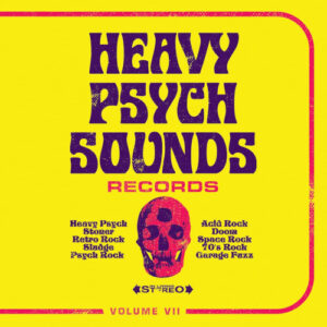 Heavy Psych Sounds Comp Vol 7