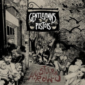 Hustler's Row (Green Vinyl LP)