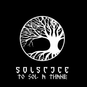 To Sol A Thane (Vinyl)