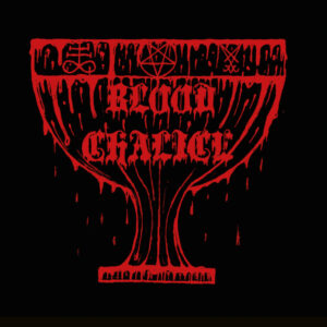 Blood Chalice (10" Vinyl)