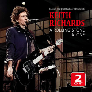 A Rolling Stone Alone/Radio Broadcast (2 CD)