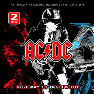 Highway to Inglewood / Radio Broadcast (2 CD)
