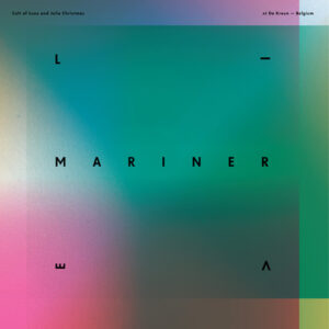 Mariner: Live At De Kreun