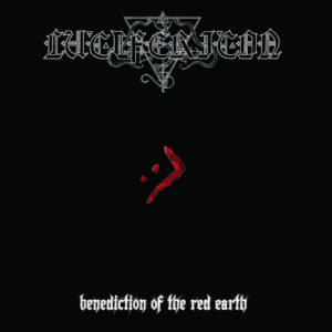Benediction Of The Red Earth (7-inch Single)