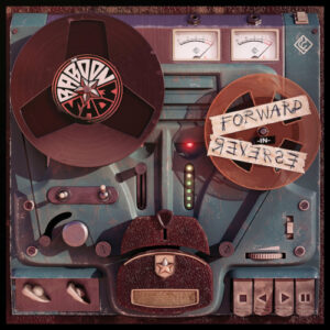 Forward In Reverse (10" Vinyl EP)
