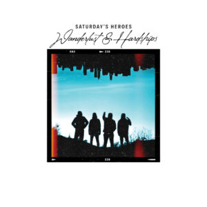 Wanderlust & Hardships (Turquoise Vinyl LP)