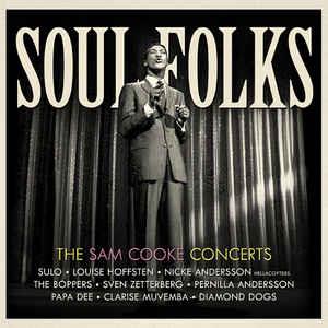 Soul Folks: The Sam Cooke Concerts