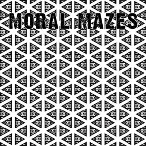 Moral Mazes (7" single)