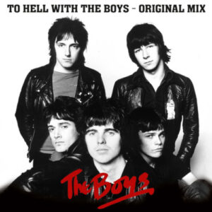 To Hell With The Boys - The Original Mix