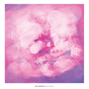 Wave Cannon (Digipack)