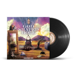 God Shaped Hole (Black Vinyl LP)